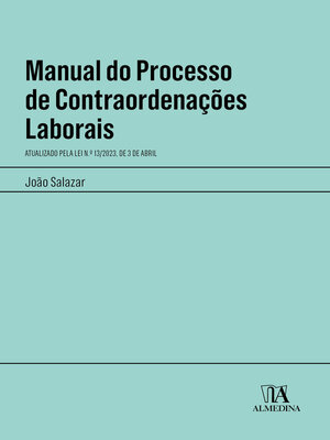 cover image of Manual do Processo de Contraordenações Laborais--Atualizado pela Lei n.º 13/2023, de 3 de Abril